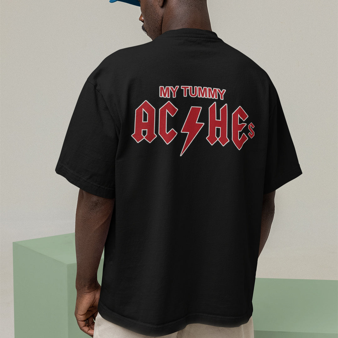 My Tummy Aches T-Shirt (backprint) Orbital Clothing