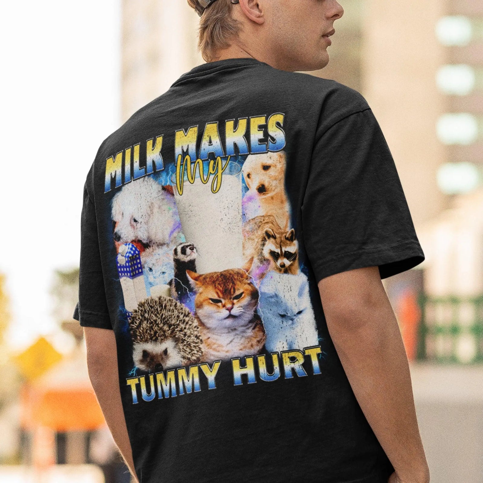 Milk Makes my Tummy Hurt T-Shirt (backprint) - Orbital Clothing