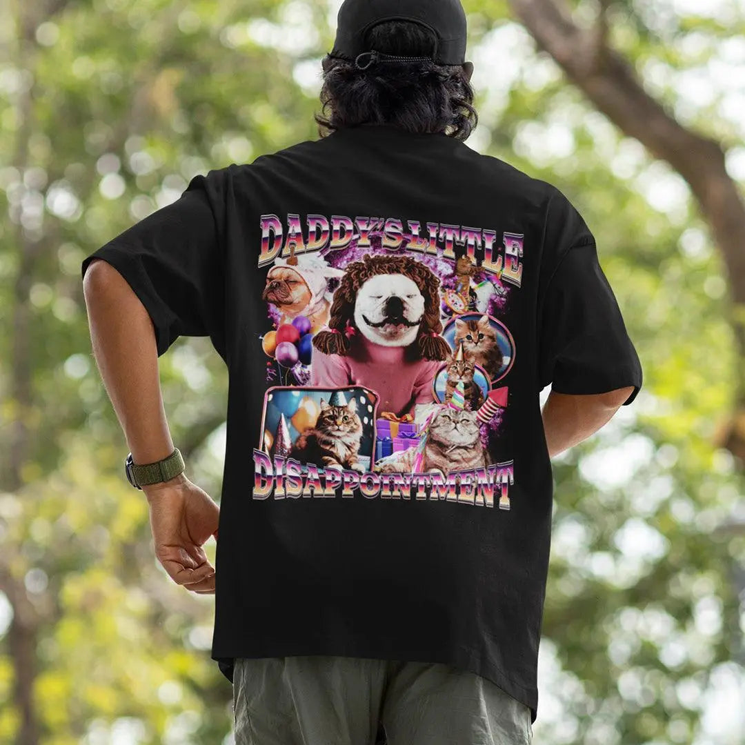 Daddy's Little Disappointment T-Shirt (backprint) - Orbital Clothing