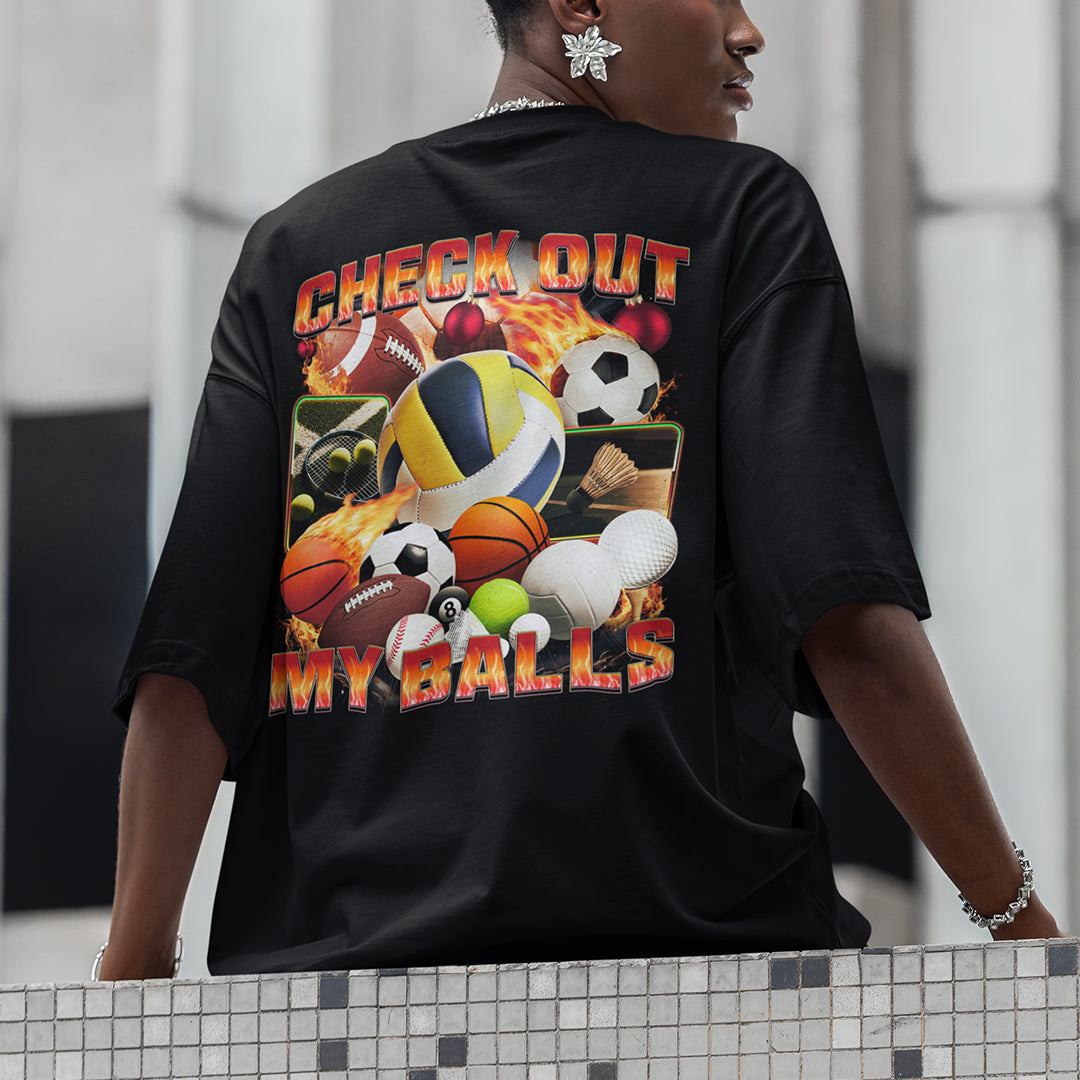 Check Out My Balls T-Shirt (backprint) Orbital Clothing