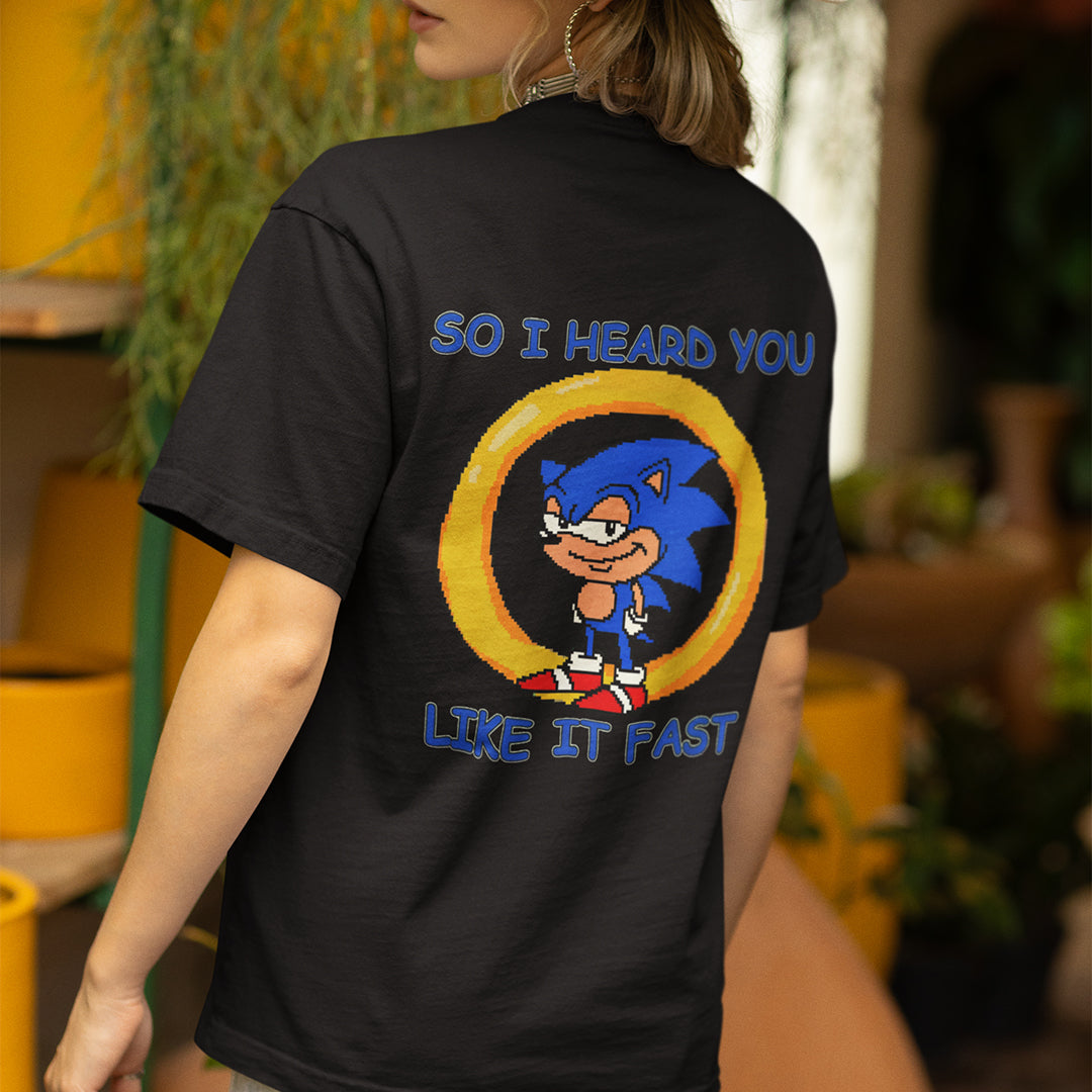 So I heard you like it fast T-Shirt (backprint)