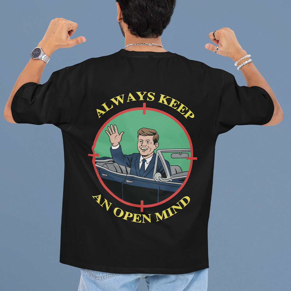 Always Keep an open mind JFK T-Shirt (backprint) Orbital Clothing