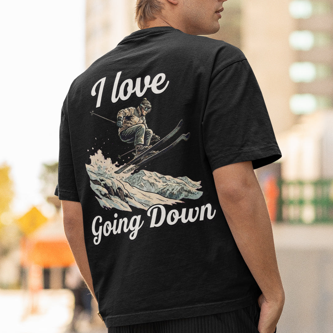I love going down (skiing) T-Shirt (backprint) Orbital Clothing