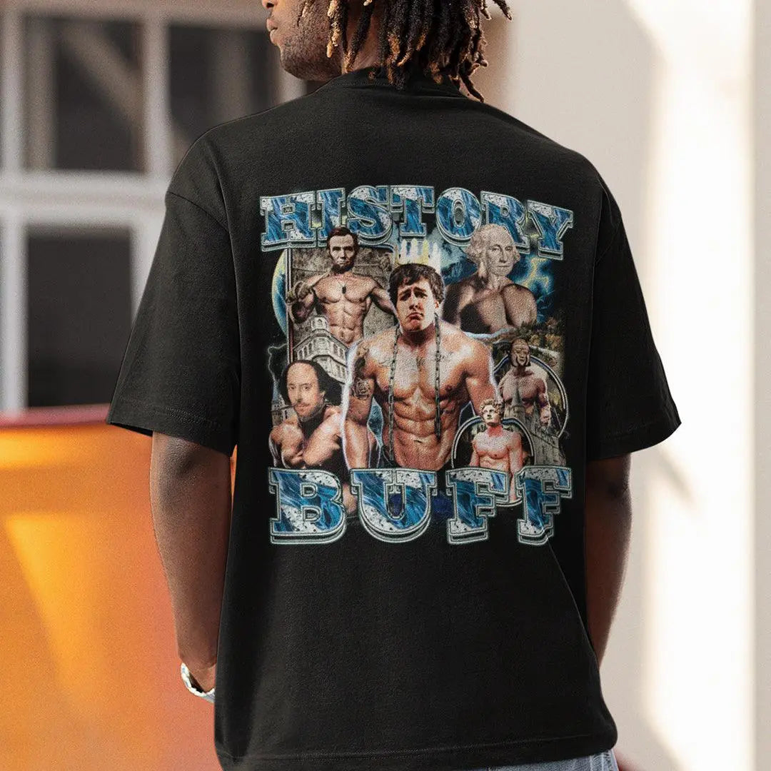 History Buff T-Shirt (backprint) - Orbital Clothing