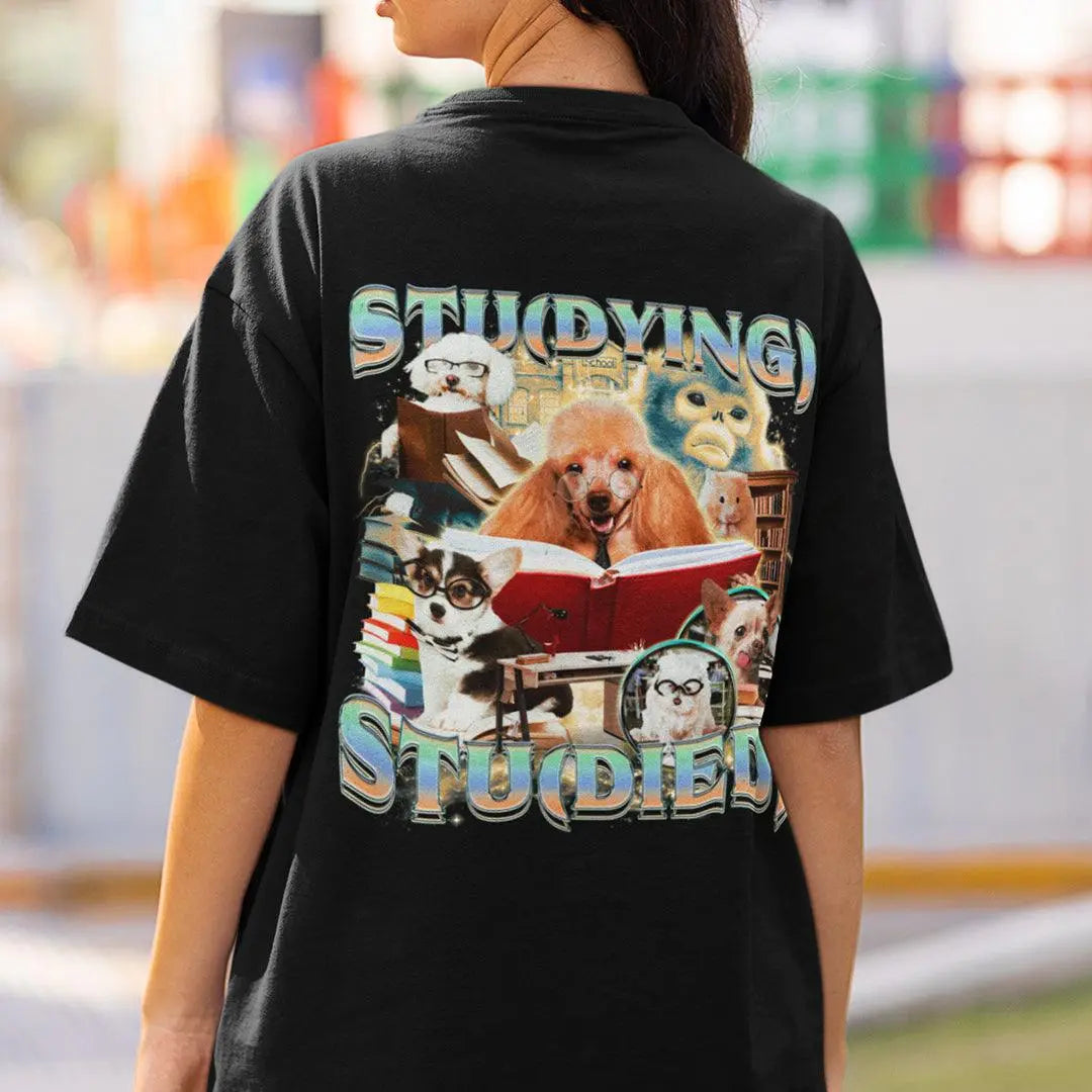 Stu(dying) Stu(died) T-Shirt (backprint) - Orbital Clothing