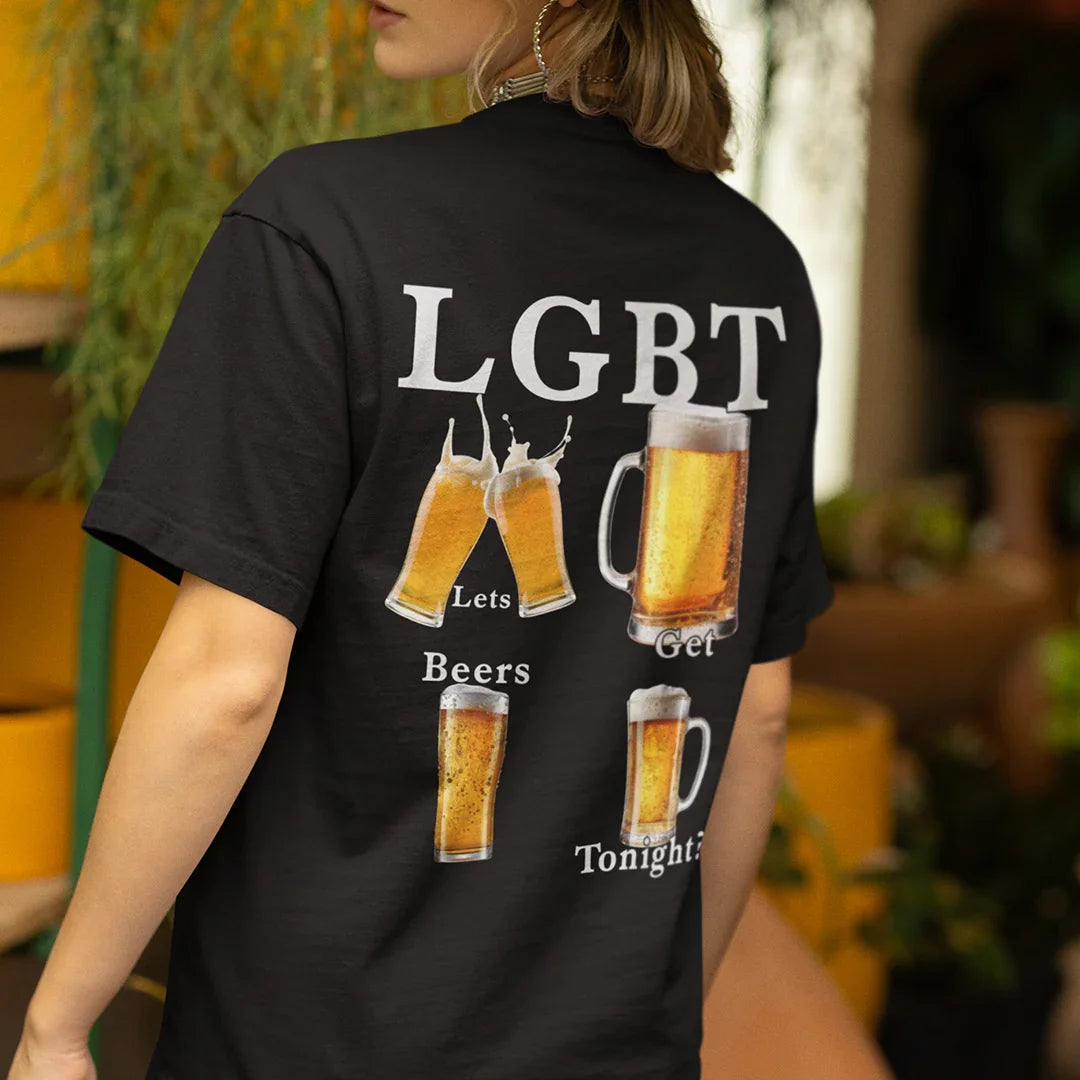 lets get beers tonight T-Shirt (backprint)