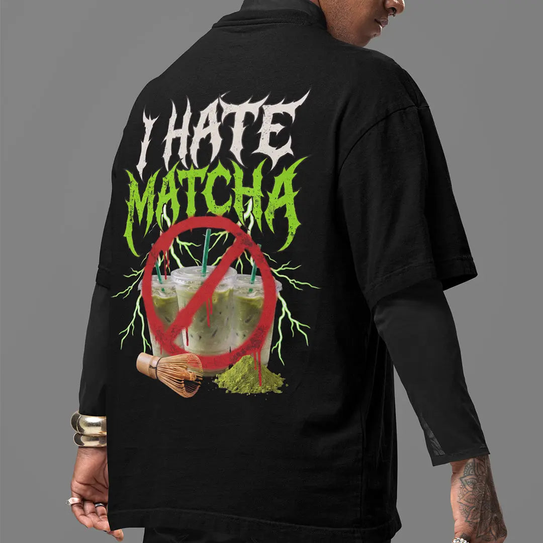 I hate Matcha T-Shirt (backprint) Orbital Clothing