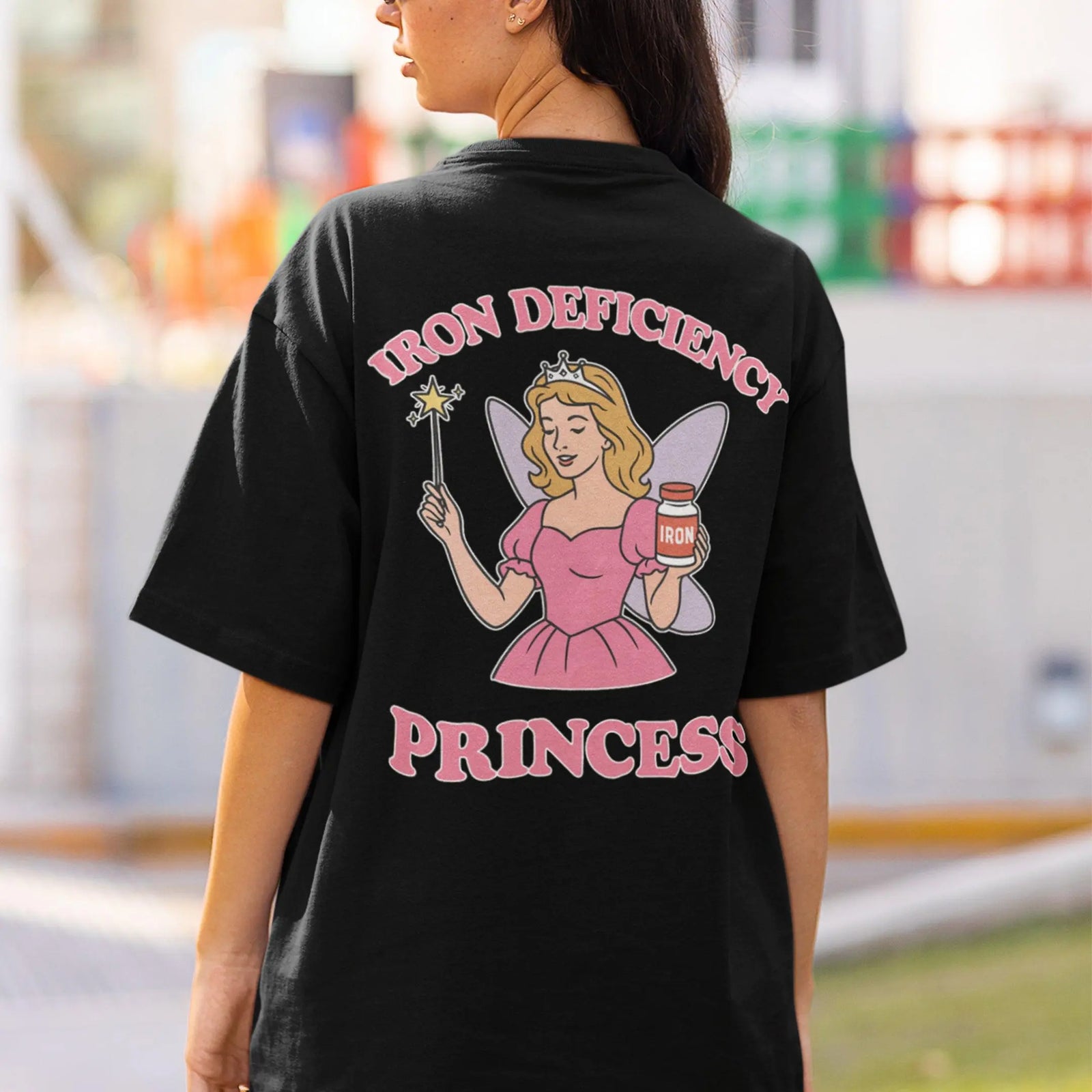 Iron Deficiency Princess T-Shirt (backprint) - Orbital Clothing