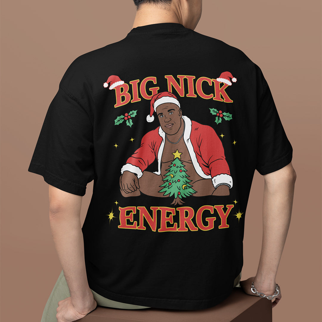 Big Nick Energy T-Shirt (backprint) Orbital Clothing