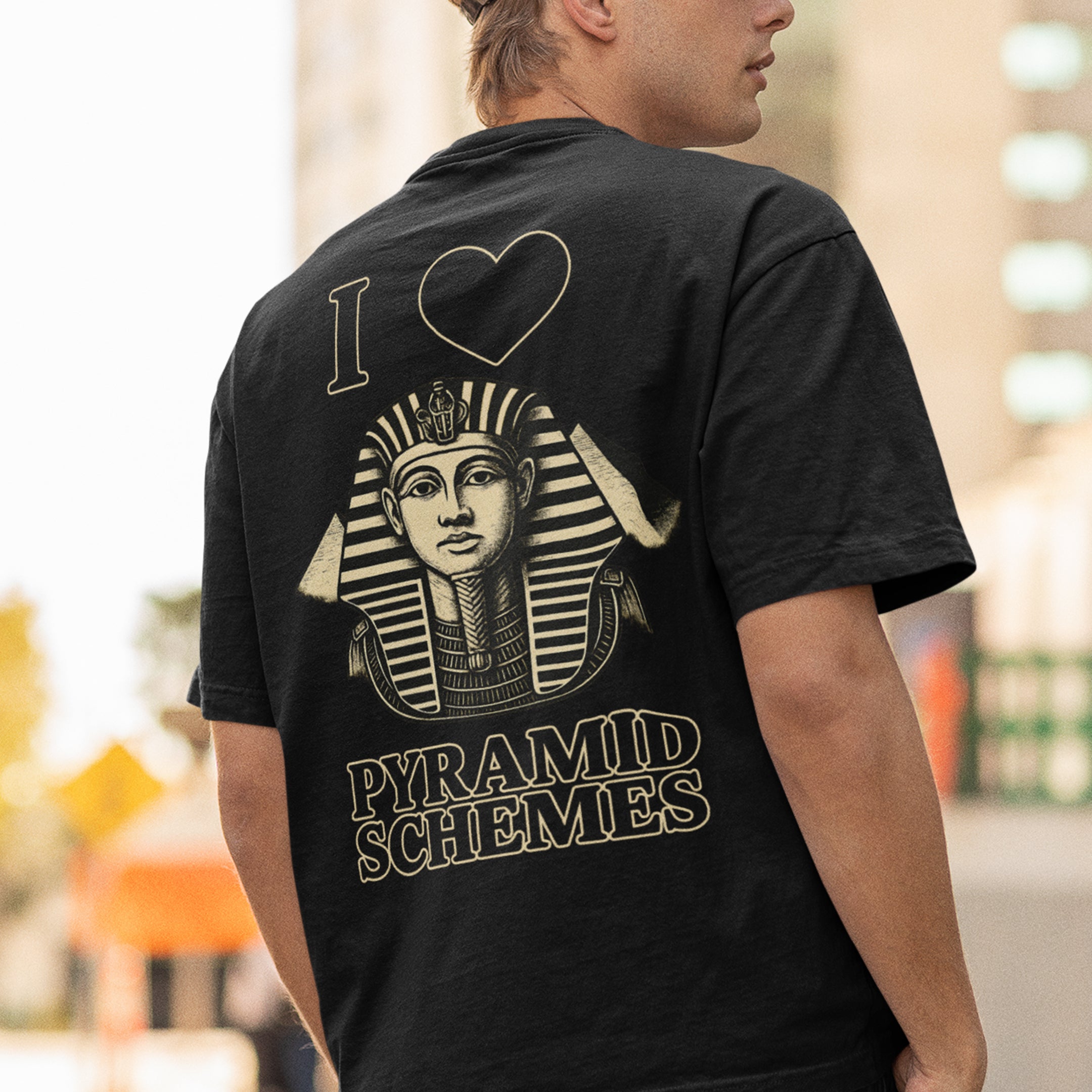 I Love Pyramid Schemes T-Shirt (backprint)