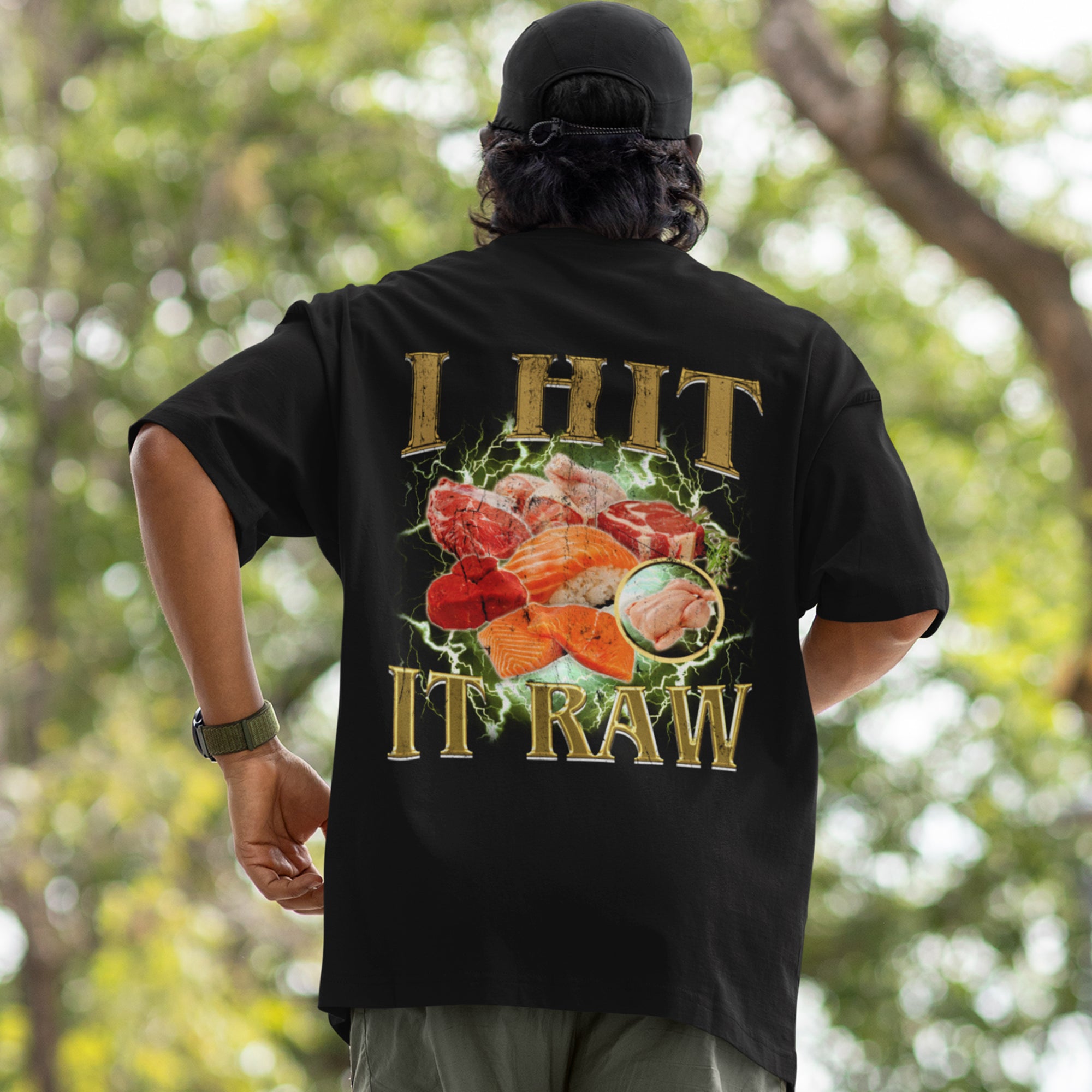 I hit it raw T-Shirt (backprint)