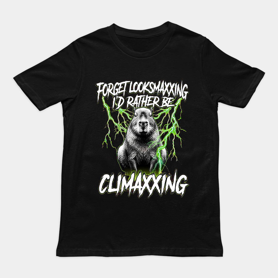 Forget Looksmaxxing I'd rather be Climaxxing T-Shirt Orbital Clothing