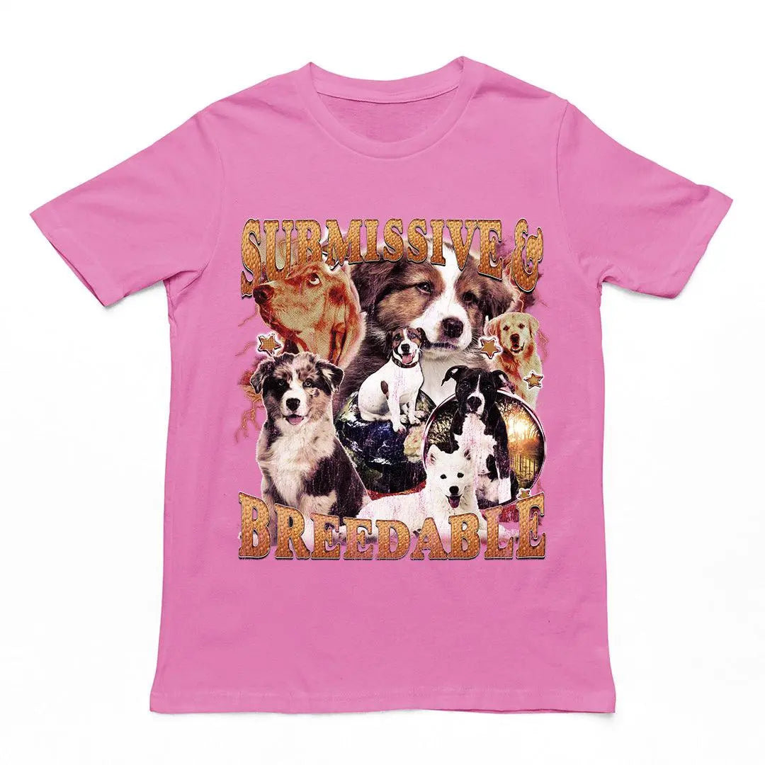 Submissive and Breedable t-shirt - Orbital Clothing