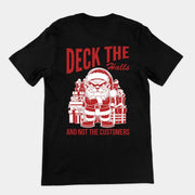 T-shirt 'Deck the Halls and Not the Customers' (achterkant)
