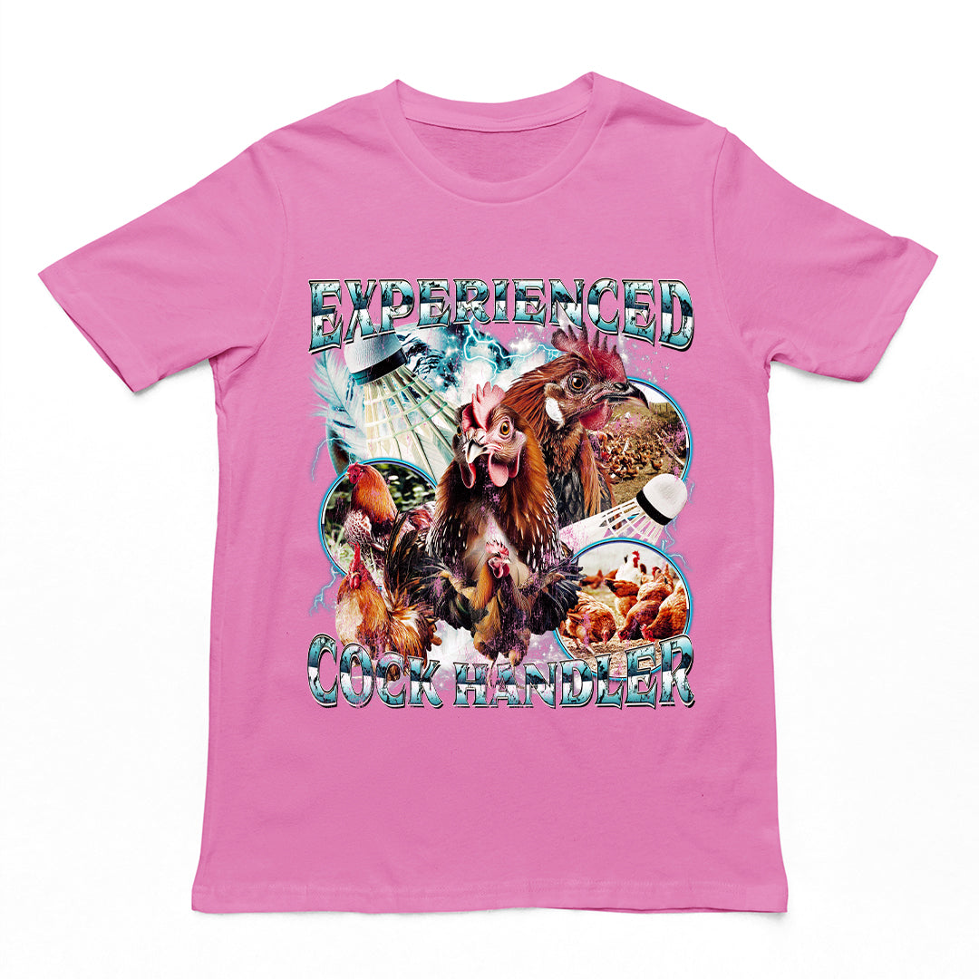 Experienced Cock Handler t-shirt