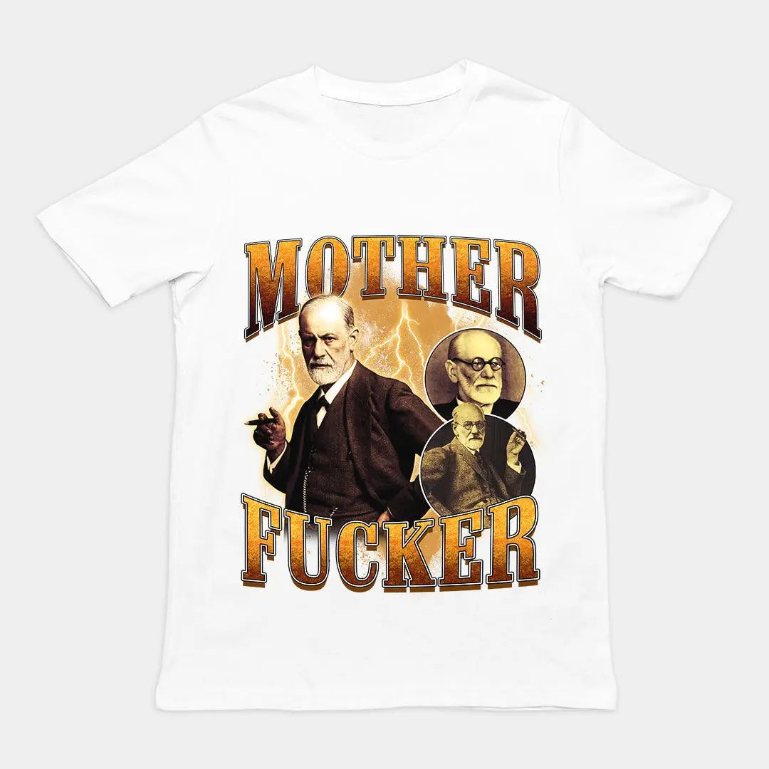 Mother Fucker Freud t-shirt - Orbital Clothing