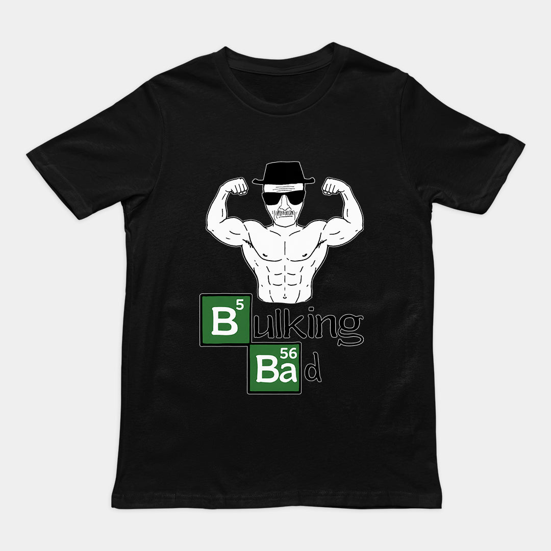 Bulking Bad T-Shirt Orbital Clothing