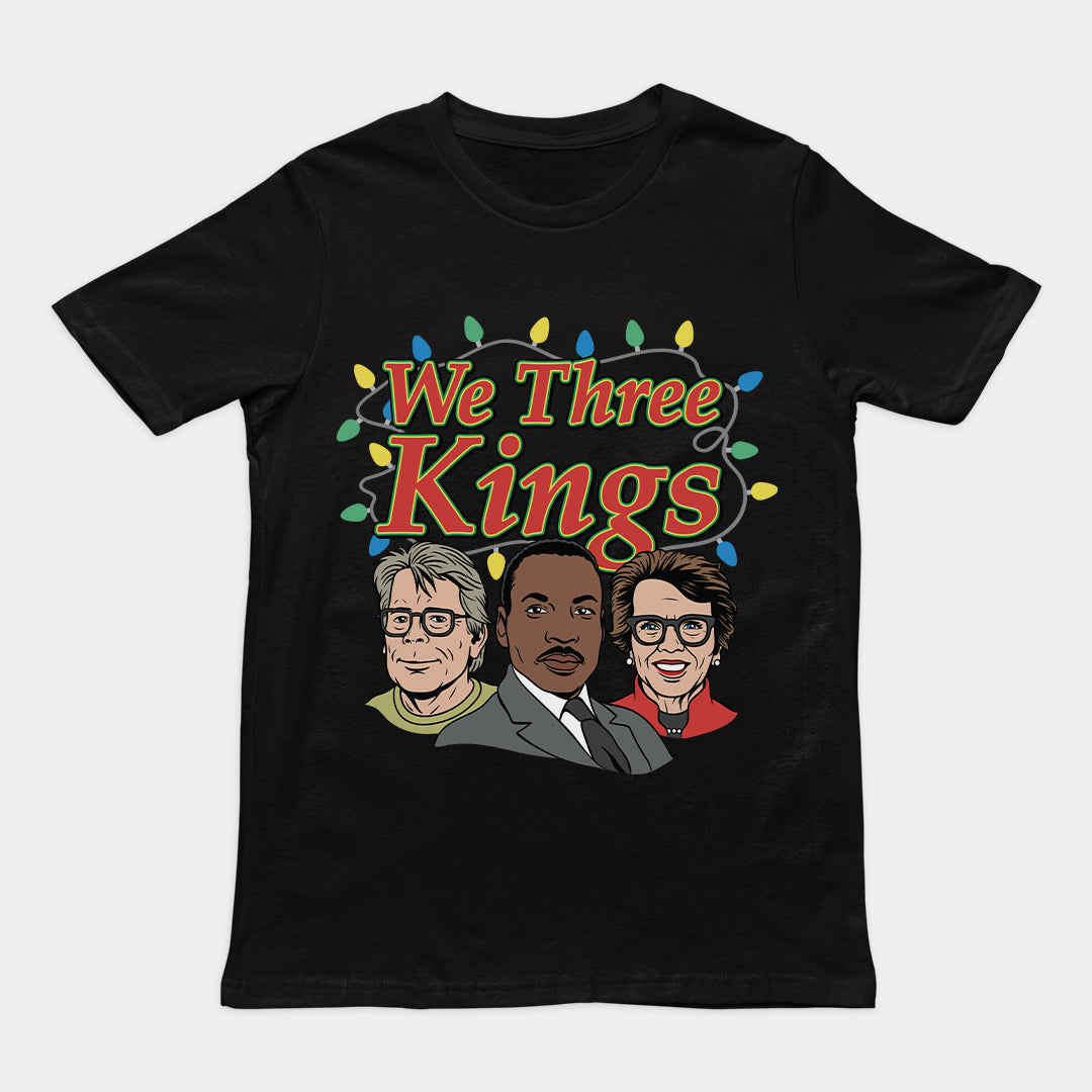 We Three Kings T-Shirt Orbital Clothing