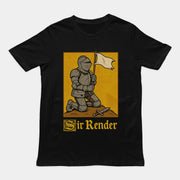 Sir Render T-Shirt