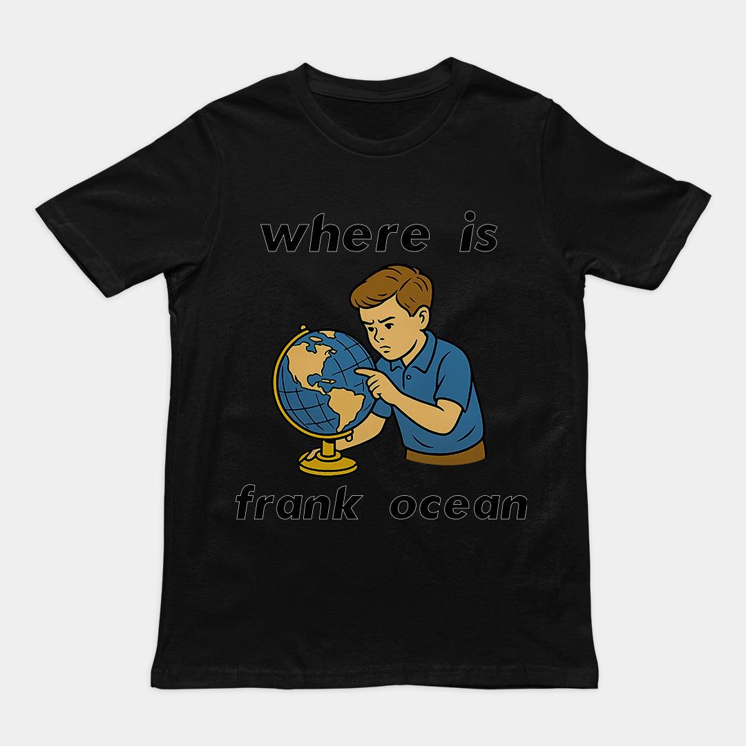 Where is Frank Ocean T-Shirt - Orbital Clothing