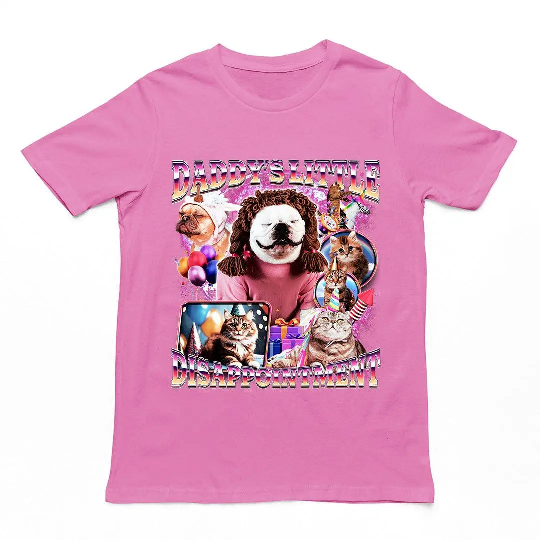 Daddy's Little Disappointment T-Shirt - Orbital Clothing