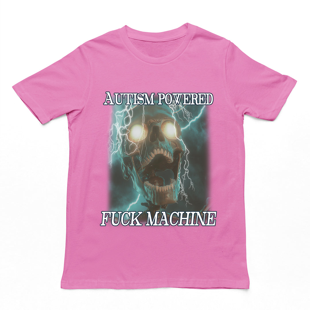 Autism Powered Fuck Machine t-shirt