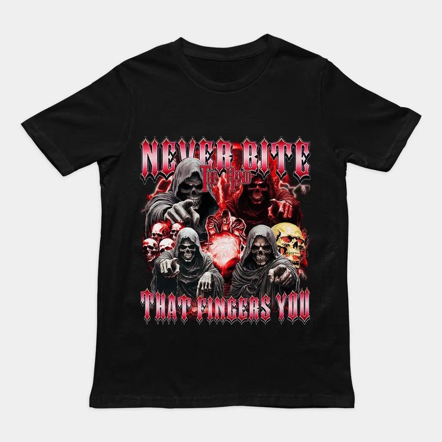 Never Bite the Hand that Fingers You T-Shirt - Orbital Clothing