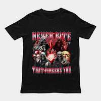 Never Bite the Hand that Fingers You T-Shirt