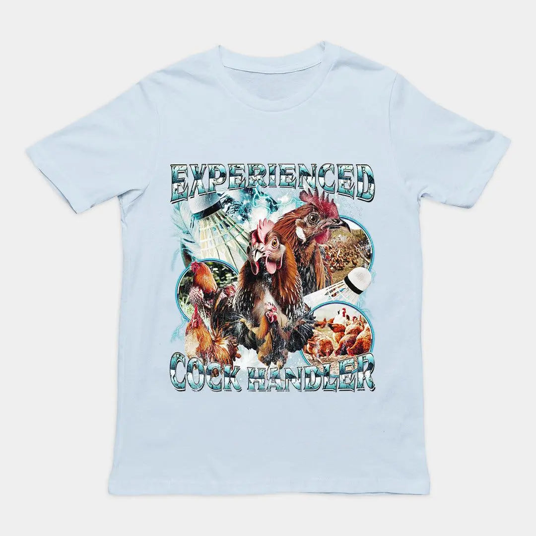 Experienced Cock Handler t-shirt - Orbital Clothing