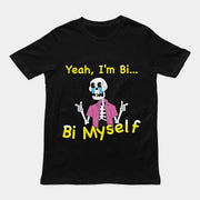 Ja, ik ben Bi... Bi Myself T-shirt