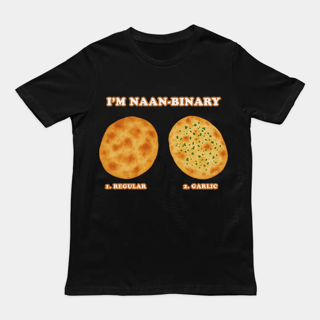 I'm Naanbinary T-Shirt Orbital Clothing