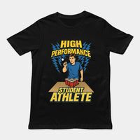 High Performance Student Athlete T-Shirt