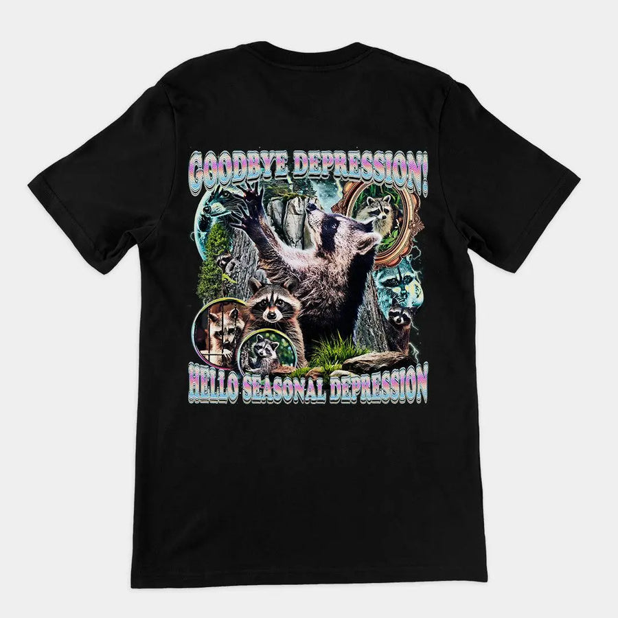 Goodbye Depression! Hello Seasonal Depression t-shirt (backprint) - Orbital Clothing