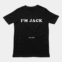 I'm Jack -ing off T-Shirt