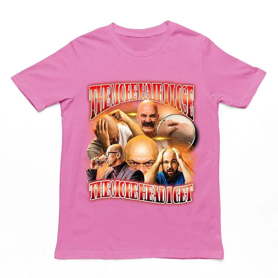 The More Hair I lose the More Head I get t-shirt - Orbital Clothing