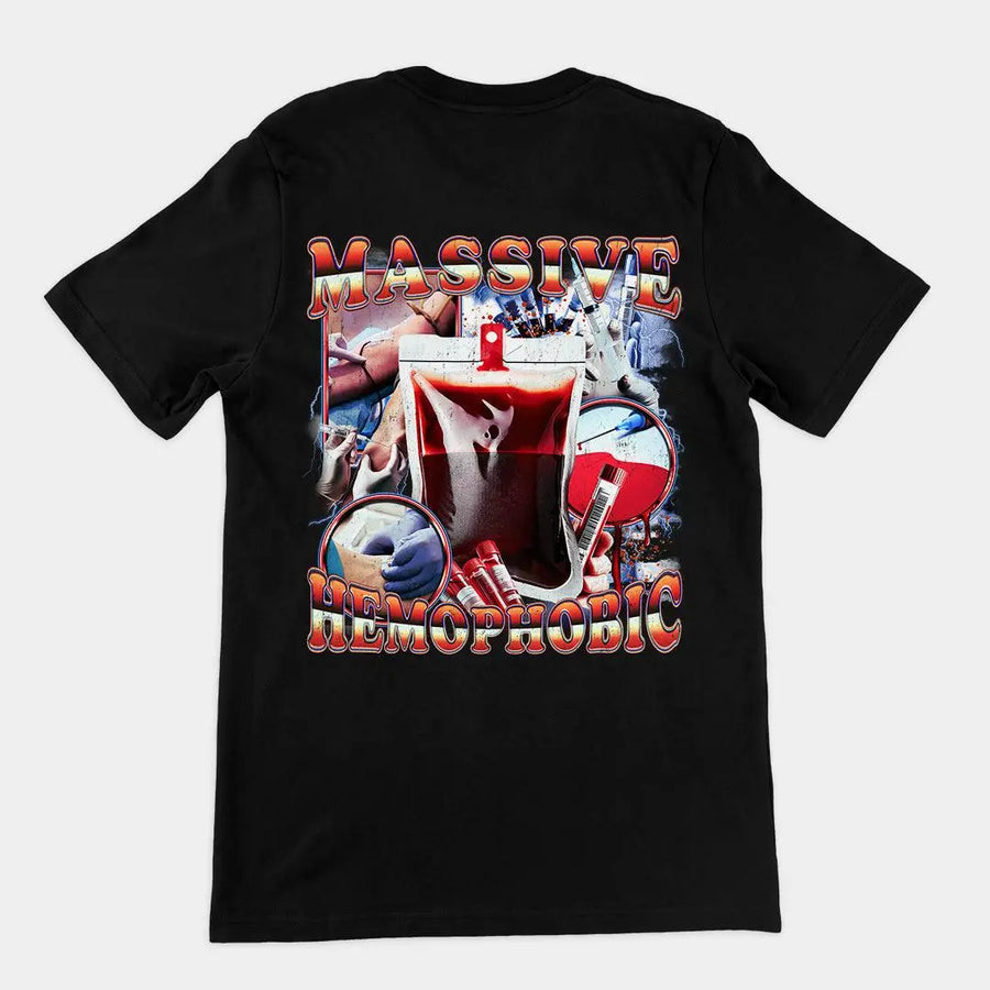 Massive Hemophobic t-shirt (backprint) - Orbital Clothing