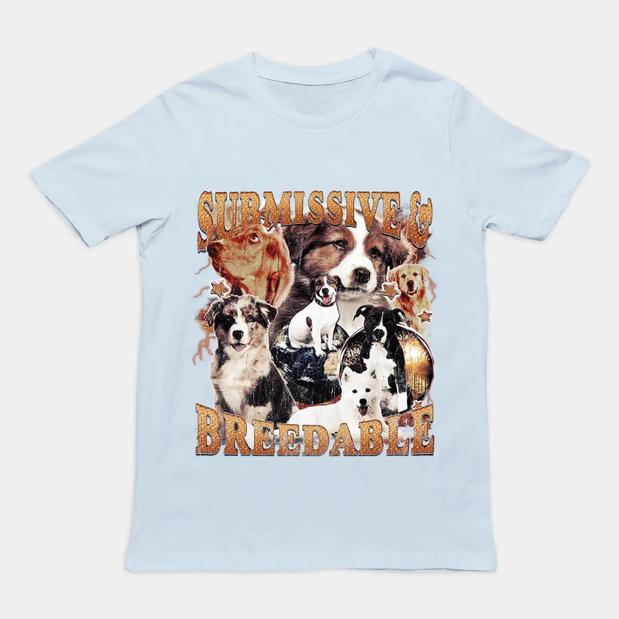 Submissive and Breedable t-shirt - Orbital Clothing