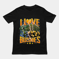 I love bushes T-Shirt