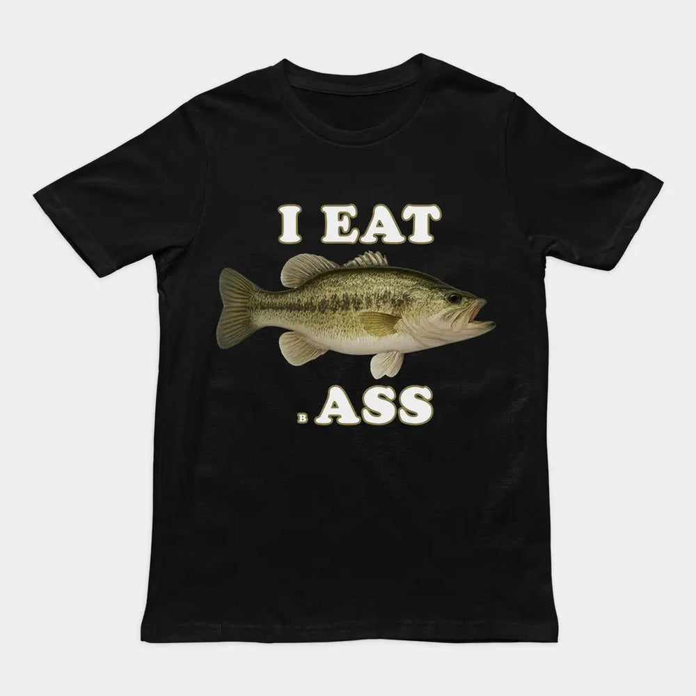 I Eat Bass T-Shirt Orbital Clothing