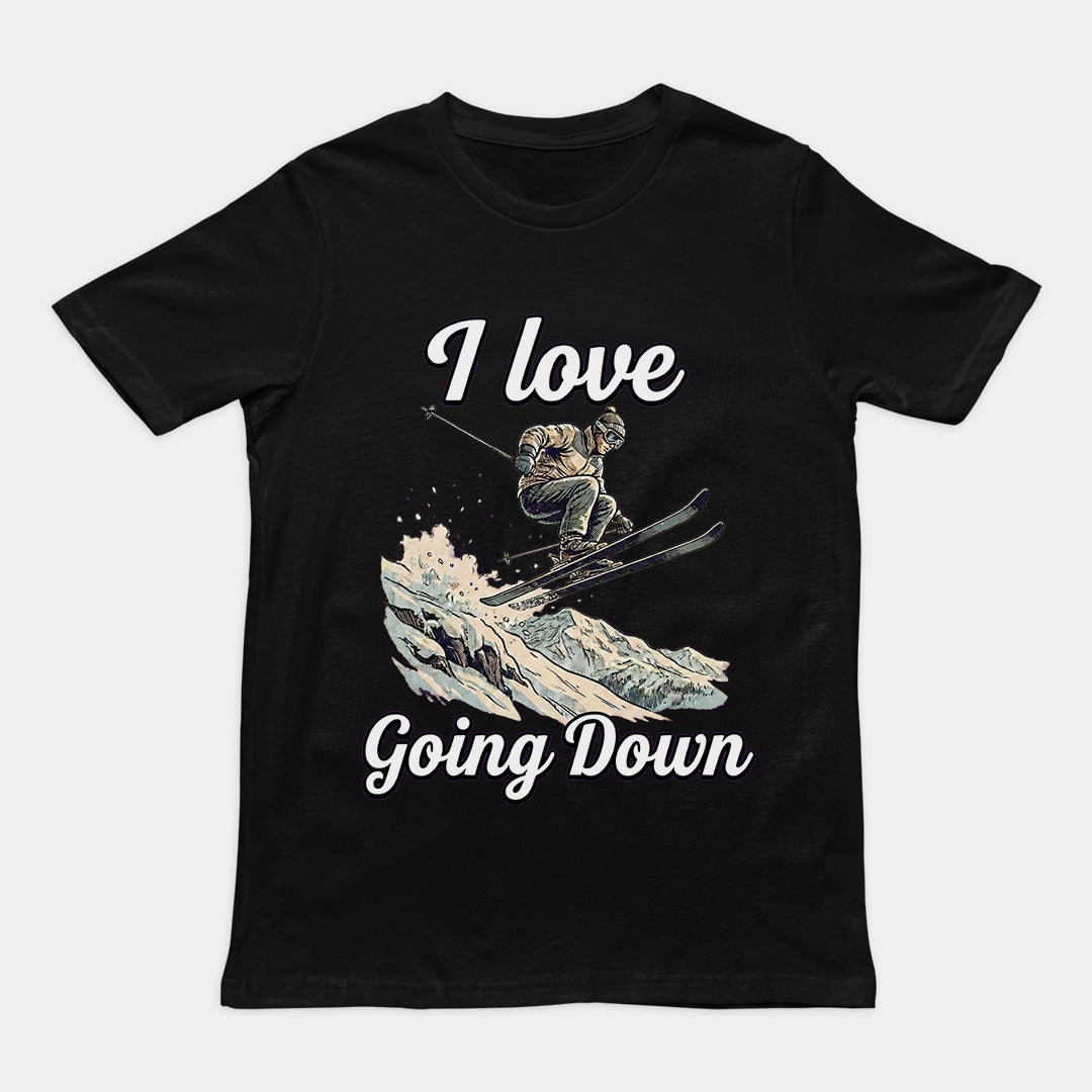I love going down (skiing) T-Shirt Orbital Clothing