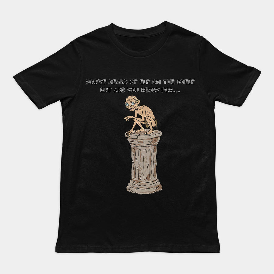 You've heard of elf on the shelf but are you ready for Gollum on a Collumn T-Shirt Orbital Clothing
