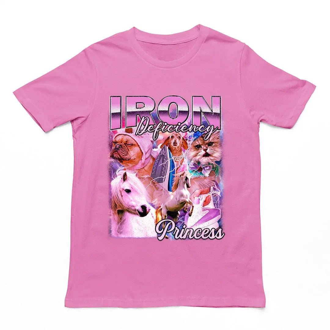 Iron Deficiency Princess Vintage Style T-Shirt - Orbital Clothing