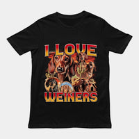I Love Weiners T-Shirt