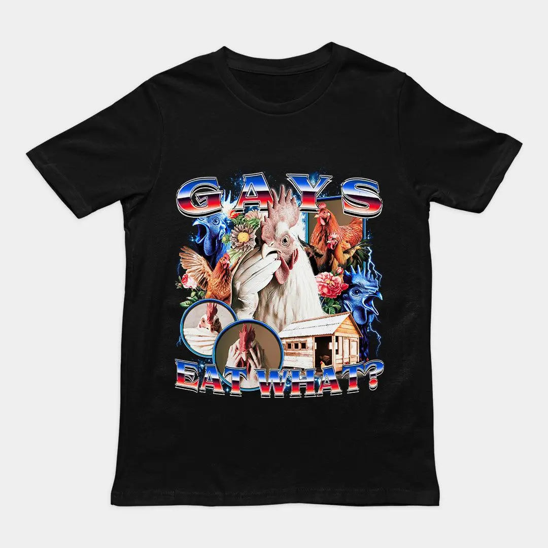 Gays Eat What T-Shirt - Orbital Clothing