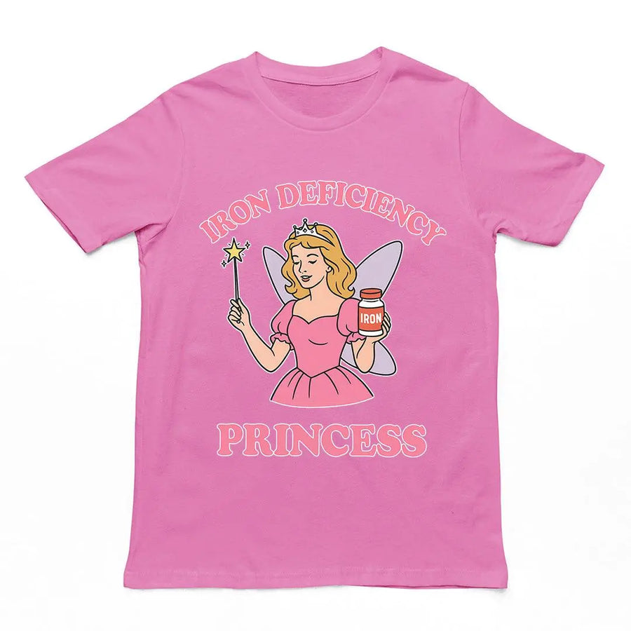 Iron Deficiency Princess T-Shirt - Orbital Clothing