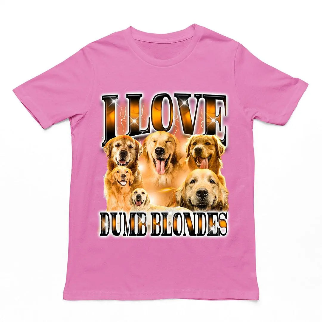I Love Dumb Blondes t-shirt - Orbital Clothing