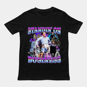 Standin on Business T-Shirt