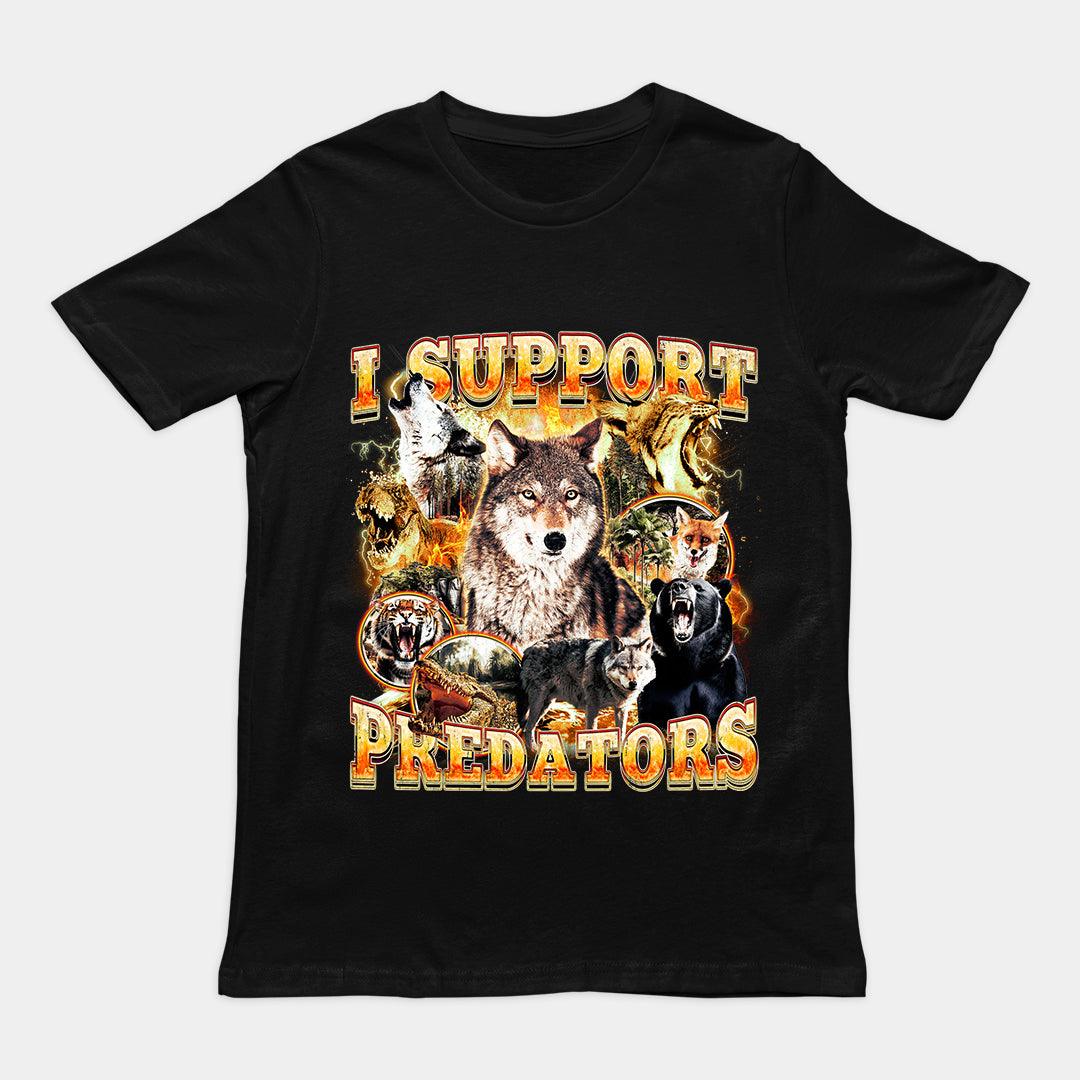 I Support Predators t-shirt – Orbital Clothing
