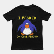 I Peaked on Club Penguin T-Shirt