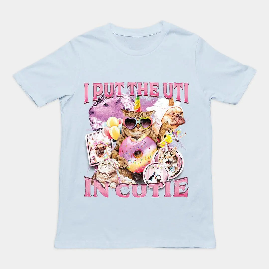 I Put the UTI in Cutie t-shirt - Orbital Clothing